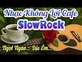 Download Lagu Hòa Tấu Guitar Cổ Điển SlowRock - Nhạc Không Lời Buổi Sáng Ngọt Ngào Dịu Êm