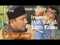 Ingat Mak \u0026 Ayah Lam Kubu I Tgk .Fazil Jeunieb I Qasidah Aceh I Live