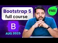 Bootstrap 5 Full Course 2025 Basic to Advanced Responsive Web Design