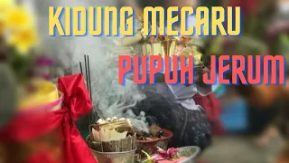 Download Kidung Bhuta Yadnya | Kidung Mecaru | Pupuh Jerum MP3
