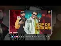 Lagu TOP DE SHIKARI | NEW DSP EDITION PUNJABI SONGS | CONCERT HALL SONGS | SURJIT KHAN | BYG BYRD