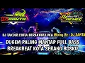 Download Lagu DJ BREAKBEAT FULL BASS 2025 | DJ TAKDIR CINTA BERAKHIR LUKA TERBARU !!!