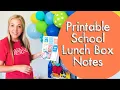 Printable School Lunch Box Notes