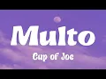 Lagu Cup of Joe - Multo (Lyrics)