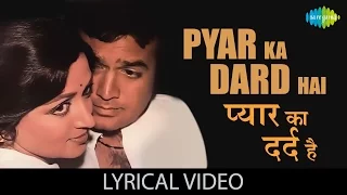 pyar ka dard hai with lyrics dard rajesh khanna hema malini