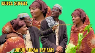 Diraamaa Jiruu Abbaa Tamaam Kutaa 20ffaa Abbaan Tamaam Badiriyyaa Qabeenyasaanii Agarsiisaa Jiru 