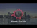 Bluestaeb - One Night