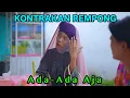 Download Lagu ADA - ADA AJA || KONTRAKAN REMPONG EPISODE 860