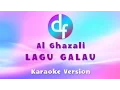 Download Lagu Al Ghazali - Lagu Galau ( Karaoke / Lirik ) Free Download