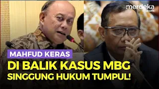Tak Terduga! Mahfud Blak-blakan Kasus MBG Depan Mahasiswa: itu Namanya Hukum Tumpul ...!