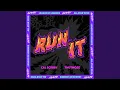 Download Lagu Run It