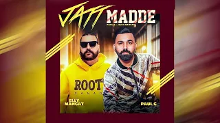 Paul G Ft. Elly Mangat : Jatt Madde | Jassi X | Latest Punjabi Song 2020 | Dainik Savera