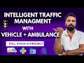 Build a Smart Traffic System AI Project for Final Year CSE 2025 IEEE Project Idea Deep Learning