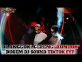 Download Lagu DUGEM DJ SOUND TIKTOK FYP TERBARU YANG KALIAN CARI❗DJ ANGGOK\