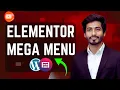 How to Create a WordPress Mega Menu with Elementor Step by Step Elementor Mega Menu Guide