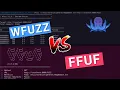 Wfuzz VS ffuf - Who is the faster web fuzzer for bug bounty Web Security