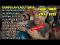 Lagu LAGU TIMUR VIRAL 2025 TOR MONITOR KETUA ||  TABOLA BALE || NAGAPAIN REPOT || PICA PICA