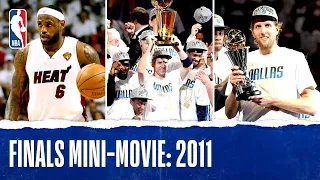 Dirk Leads Mavericks To Title 2011 Finals Mini-Movie