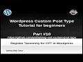 Wordpress Custom Post Type Tutorial for beginners from scratch Part Register Taxonomy in CPT