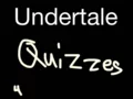 Quotev Quizzes 4 Undertale