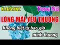 Download Lagu Lòng Mãi Yêu Thương Karaoke Tone Nữ ( Bbm ) Karaoke Dễ Hát - Beat Mới
