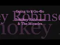 Going To A Go Go   Smokey Robinson & The Miracles HQ