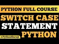 Implementing Switch-Case in Python Efficient Alternatives