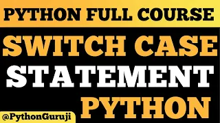 Implementing Switch-Case in Python Efficient Alternatives