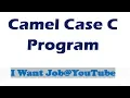 Camel Case Program in C language Programming round C program