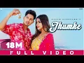 Download Lagu Jhumke : Karan Randhawa (Full Video) Rav Dhillon | Micheal | Raka | GK Digital | Geet MP3