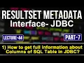 Result Set Meta data Interface Java JDBC Part-7 What is Column of SQL Table in JDBC