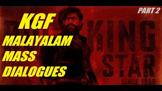 kgf malayalam dialogues part 2 lolan fans