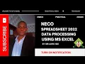 NECO Data Processing on Spreadsheet Ms Excel WAEC