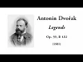 Dvořák: Legends for Orchestra, Op. 59, B 122 (with Score)