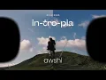 Download Lagu in-tro-pia - Afro/Latin DJ Set @ Wicklow Mountains