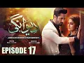 Download Lagu Deewangi | Episode 17 | Danish Taimoor | Hiba Bukhari | दीवानगी