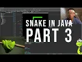 Make Snake Game in Java Part 3