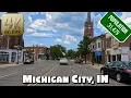 Driving Around Beautiful Michigan City Indiana in 4k