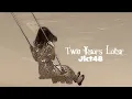 Download Lagu Two Years Later - Jkt48 (Lyrics)
