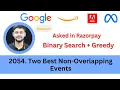 LeetCode 2054 Two Best Non Overlapping Events Binary Search Greedy Razorpay Interview Question