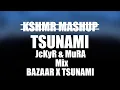 Download Lagu KSHMR \u0026 Marnik x DVBBS \u0026 BORGEOUS - Bazaar x Tsunami (JcKyR \u0026 MuRA Mix)