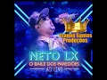 NETO LX 2016 - A NAVE E O PAREDÃO (O BAILE DOS PAREDÕES) #ISAQUESANTOSPRODUÇÕES