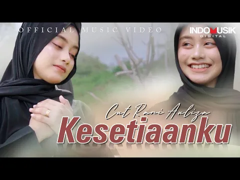 Download MP3 Cut Rani - KESETIAANKU  |  Official Music Video