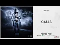 Toosii - "Calls" (Poetic Pain)