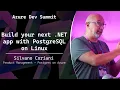 Build your next NET app with PostgreSQL on Linux - Silvano Coriani