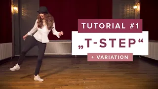 T-Step - Dance Tutorials with Smilin E01 Electro Swing Academy