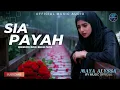 SIA PAYAH-RAMLAN YAHYA-MAYA ALYSSA (OFFICIAL MUSIC AUDIO)