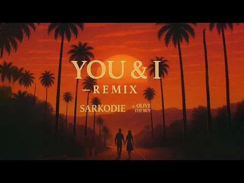 Video Thumbnail: Sarkodie Ft Olivetheboy - You & I [Remix] (Lyrics Video)