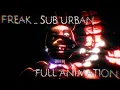 Download Lagu [SFM/FNaf] Freak - Sub Urban: Full Animation