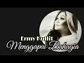 Menggapai Bahagia, Ermy Kullit, With Lyrics, Audio HQ